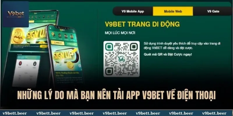 Những lý do mà bạn nên tải app V9BET về điện thoại